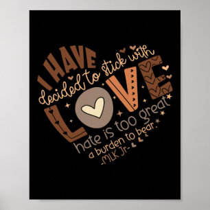 Poster J'ai décidé de rester avec l'amour T-shirt Mois de