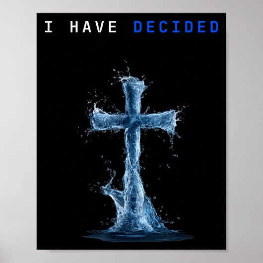 Poster J'ai décidé du baptême par immersion chrétien à su (Devant)