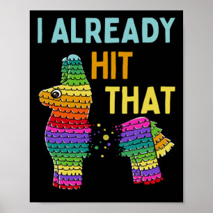 Poster J'Ai Déjà Touché Le Parti Pinata Cinco De Mayo