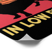 Poster J'ai des amis dans des endroits bas (Coin)