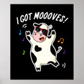 Poster J'Ai Des Mooos Drôle Dansant Pun Vache Dark BG (Devant)