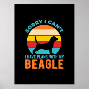 Poster J'Ai Des Plans Avec Mon Beagle