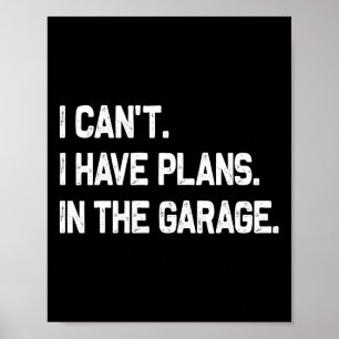 Poster J'ai des plans dans la Fête des pères Garage
