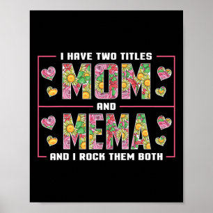Poster J'Ai Deux Titres Maman Et Mema Cadeaux Mères Mémoi