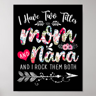 Poster J'Ai Deux Titres Maman Et Nana Floral Mère