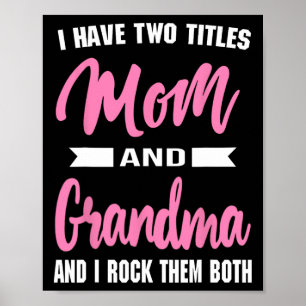 Poster J'Ai Deux Titres Maman Grand-Mère Et Je Les Frappe