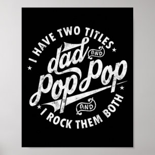 Poster J'Ai Deux Titres Papa Et Pop Pop Fête des pères Fu