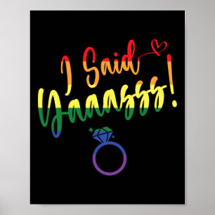 Poster J'ai dit oui Gay Lgbtq Fierté Arc-en-ciel Marié En
