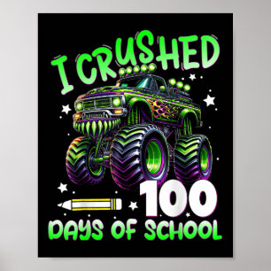 Poster J'Ai Écrasé 100 Jours De Camion Scolaire 100E Jour