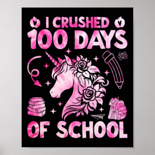 Poster J'Ai Écrasé 100 Jours De Filles Scolaires 100E Jou