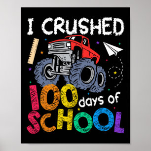 Poster J'Ai Écrasé 100 Jours De Scolaires Garçons Enfants