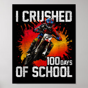 Poster J'Ai Écrasé 100 Jours De Vélo Scolaire Pour Les Ga