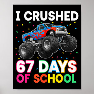 Poster J'ai écrasé 67 jours d'école monstre professeur ét