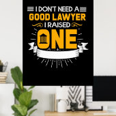 Poster J'Ai Élevé Un Bon Avocat (Bureau à domicile)
