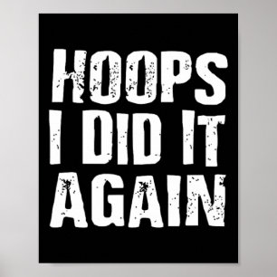 Poster J'Ai Encore Fait Basketball Amusant