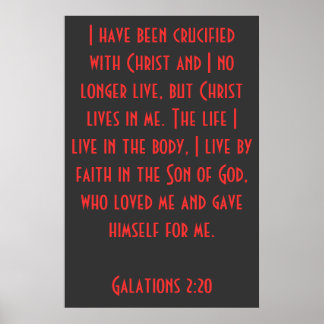 Poster J'ai été crucifié avec le Christ...Galates 2:20