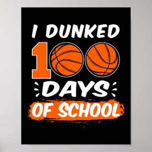Poster J'Ai Fait 100 Jours De Basketball Scolaire