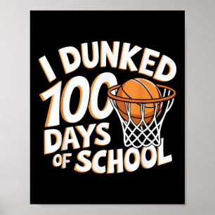 Poster J'Ai Fait 100 Jours De Basketball Scolaire _ 100E 