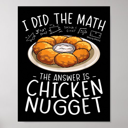 Poster J'Ai Fait Math Chicken Nugget Lover Funny Nerd Hum (Devant)