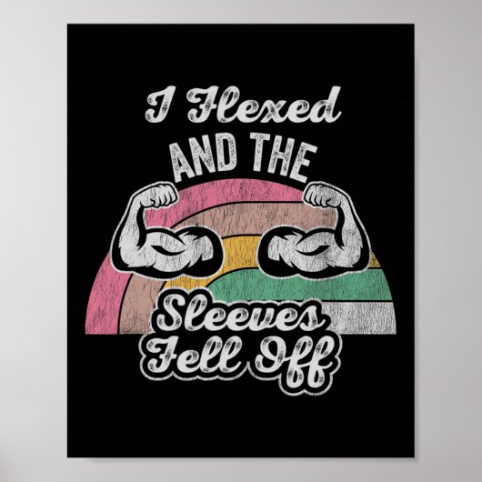 Poster J'Ai Flexé Et Les Manches Sont Tombées 1 (Devant)