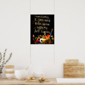 Poster J'Ai Juste Besoin D'Être Seul Avec Mes Articles D' (Cuisine)