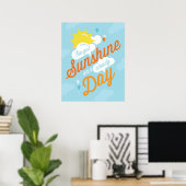 Poster J'ai l'affiche Sunshine (Bureau à domicile)