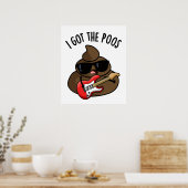 Poster J'Ai Le Poos Funny Poop Blues Pun (Cuisine)