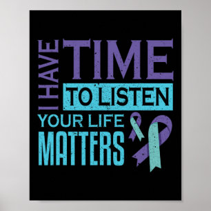 Poster J'Ai Le Temps D'Écouter Problèmes De Vie Suicide