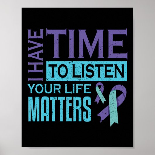 Poster J'Ai Le Temps D'Écouter Problèmes De Vie Suicide (Devant)