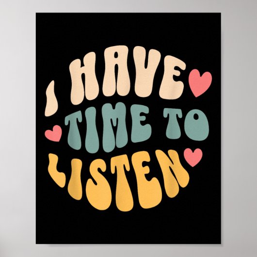 Poster J'Ai Le Temps D'Écouter _ Sensibilisation Au Suici (Devant)