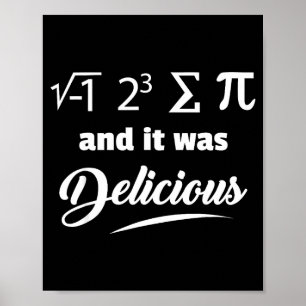 Poster J'ai Mangé De La Tarte Et C'était Délicieux Drôle
