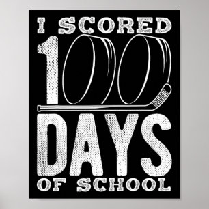 Poster J'ai marqué 100 jours de hockey à l'école