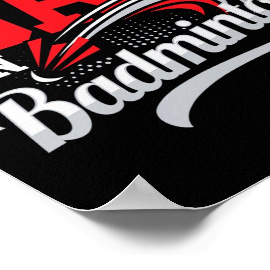 Poster J'Ai Mis Bad In Badminton - Joueur Navette Oiseau  (Coin)