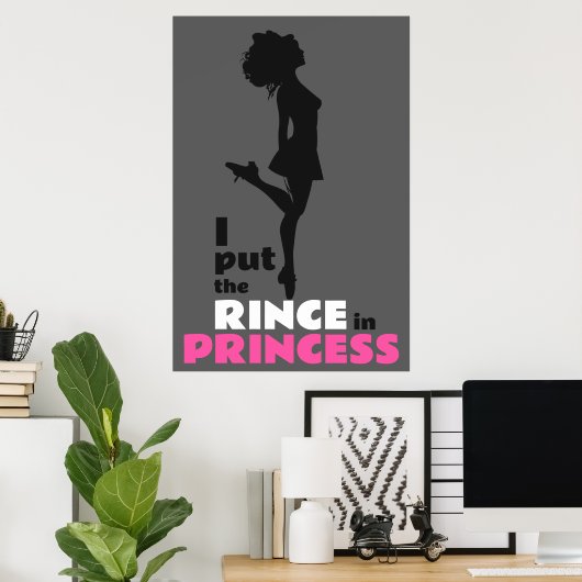 Poster J'ai mis le coing dans Princess Irish Dance (Bureau à domicile)