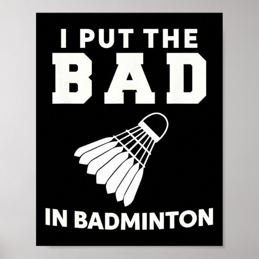 Poster J'Ai Mis Le Mauvais Dans Badminton 3 (Devant)
