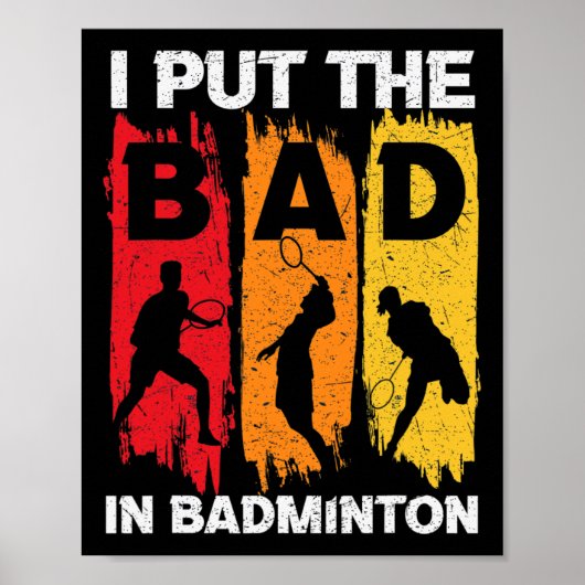 Poster J'Ai Mis Le Mauvais Dans Badminton 5 (Devant)
