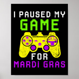 Poster J'ai mis mon jeu en pause pour la manette de jeu v