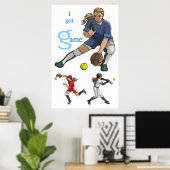 Poster J'Ai Obtenu Game (Softball) (Bureau à domicile)