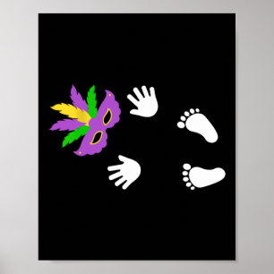 Poster J'Ai Obtenu Le Carnaval Byby Happy Mardi Gras