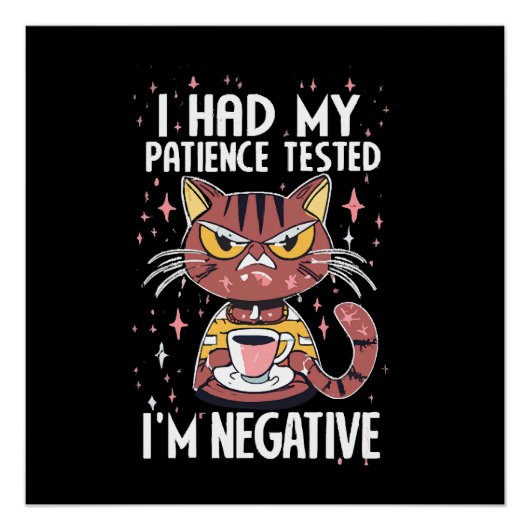 Poster J'ai passé mon test de patience ! (Devant)