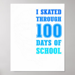 Poster J'ai patiné à travers 100 jours d'école Hockey sur