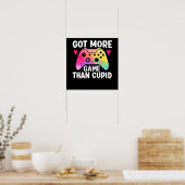 Poster J'Ai Plus De Jeu Que Cupid Valentine Video Jeu (Cuisine)