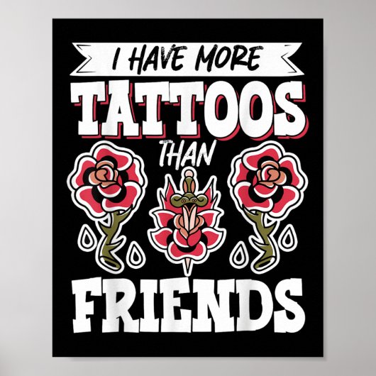 Poster J'Ai Plus De Tatouages Que D'Amis (Devant)