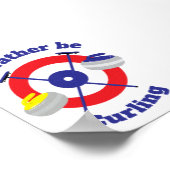 Poster J'Ai Plutôt Le Curling (Coin)