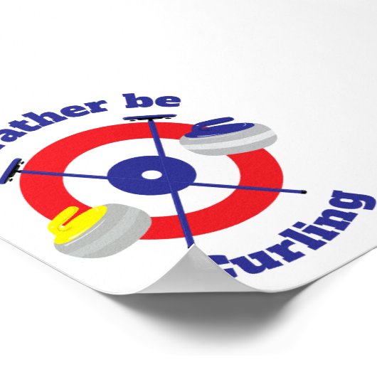 Poster J'Ai Plutôt Le Curling (Coin)