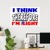 Poster J'ai raison ! (Bureau à domicile)