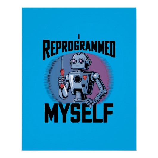 Poster J'Ai Reprogrammé Mon Art numérique2 (Devant)