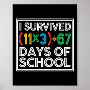 Poster J'ai survécu 100 jours d'école Équation mathématiq