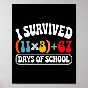 Poster J'ai survécu 100 jours d'école groovy équation mat