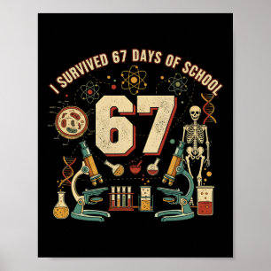 Poster J'ai survécu 67 jours de biologie à l'école 67 mèm